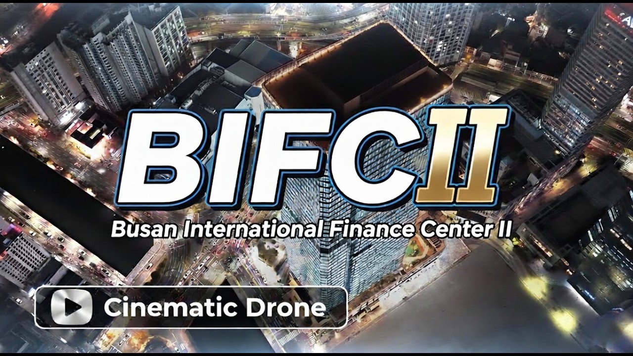 부산의 새로운 랜드마크 BIFC2 | Busan International Finance Center2 Cinematic Drone