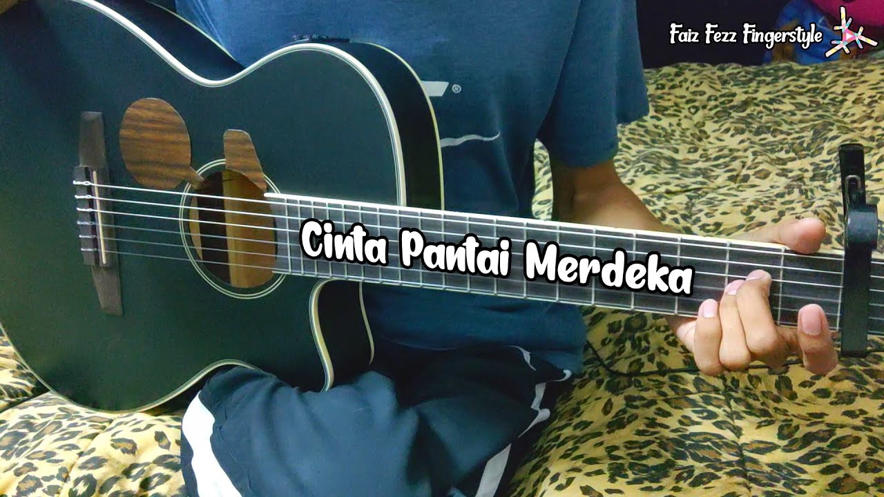 Cinta Pantai Merdeka - JINBARA | Fingerstyle cover | Faiz Fezz