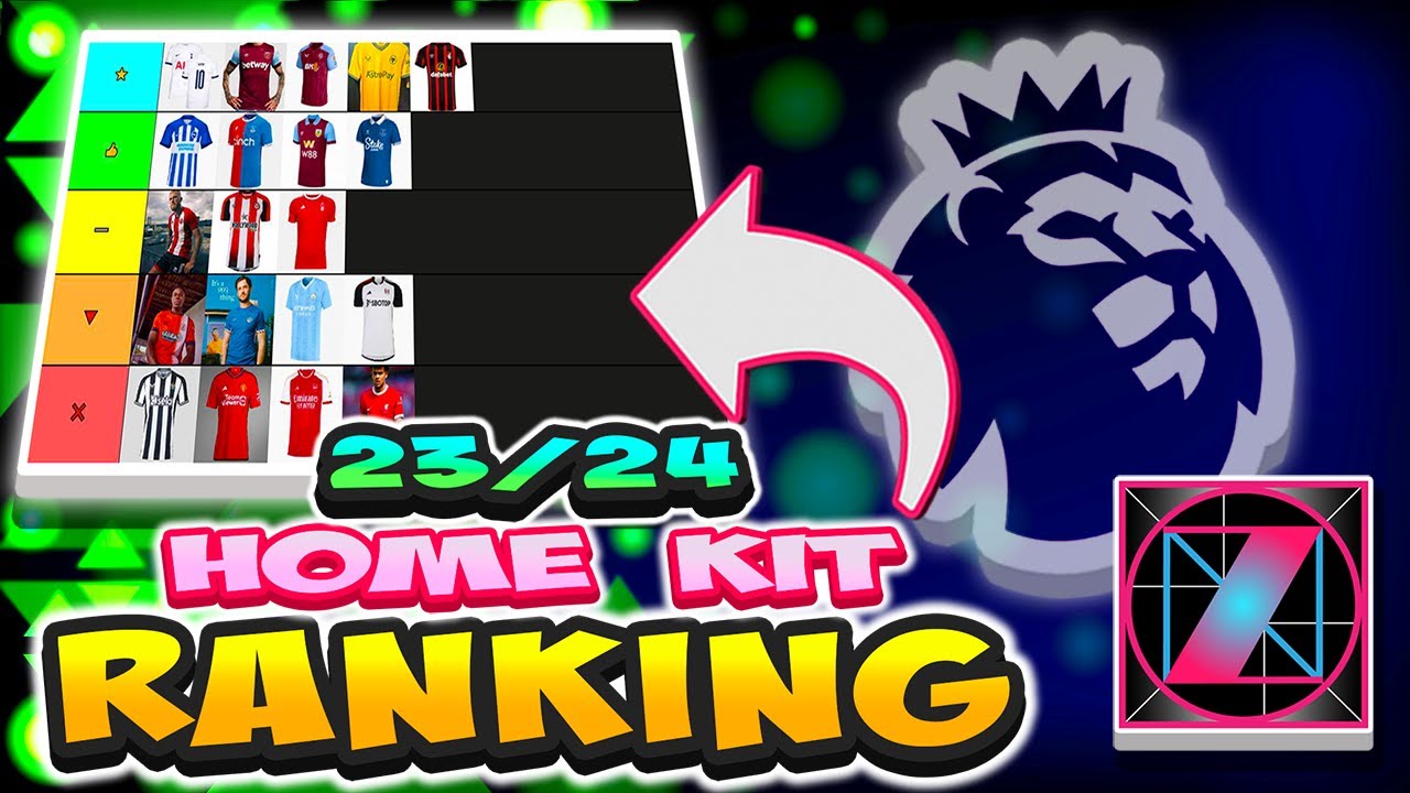 RANKING EVERY 23/24 Premier League Home Kit!