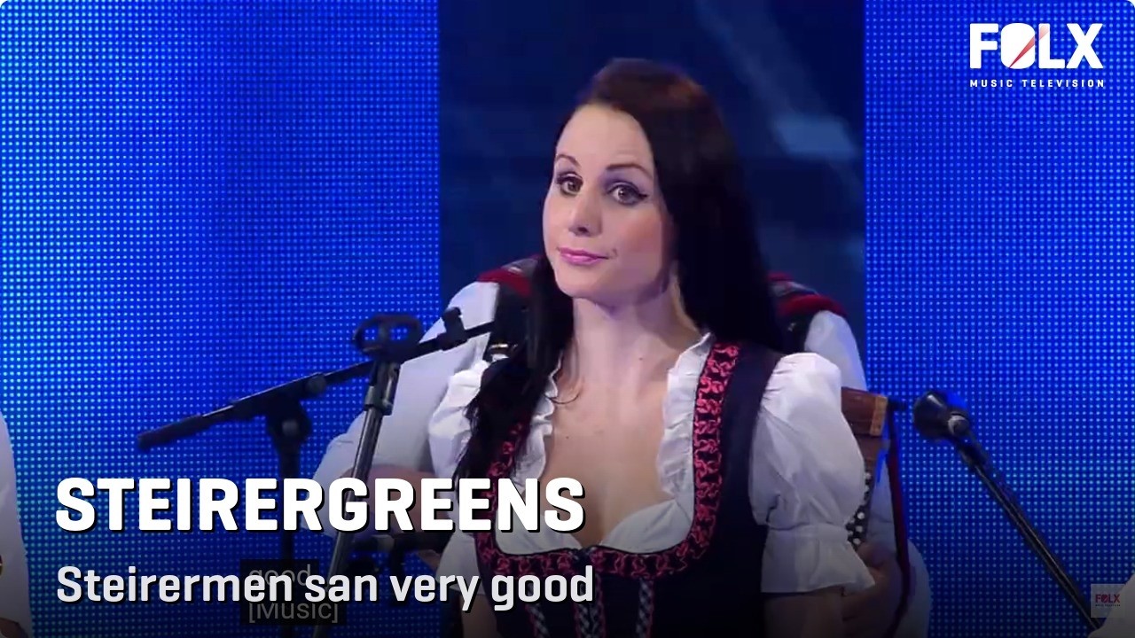 Steirergreens - Steirermen san very good