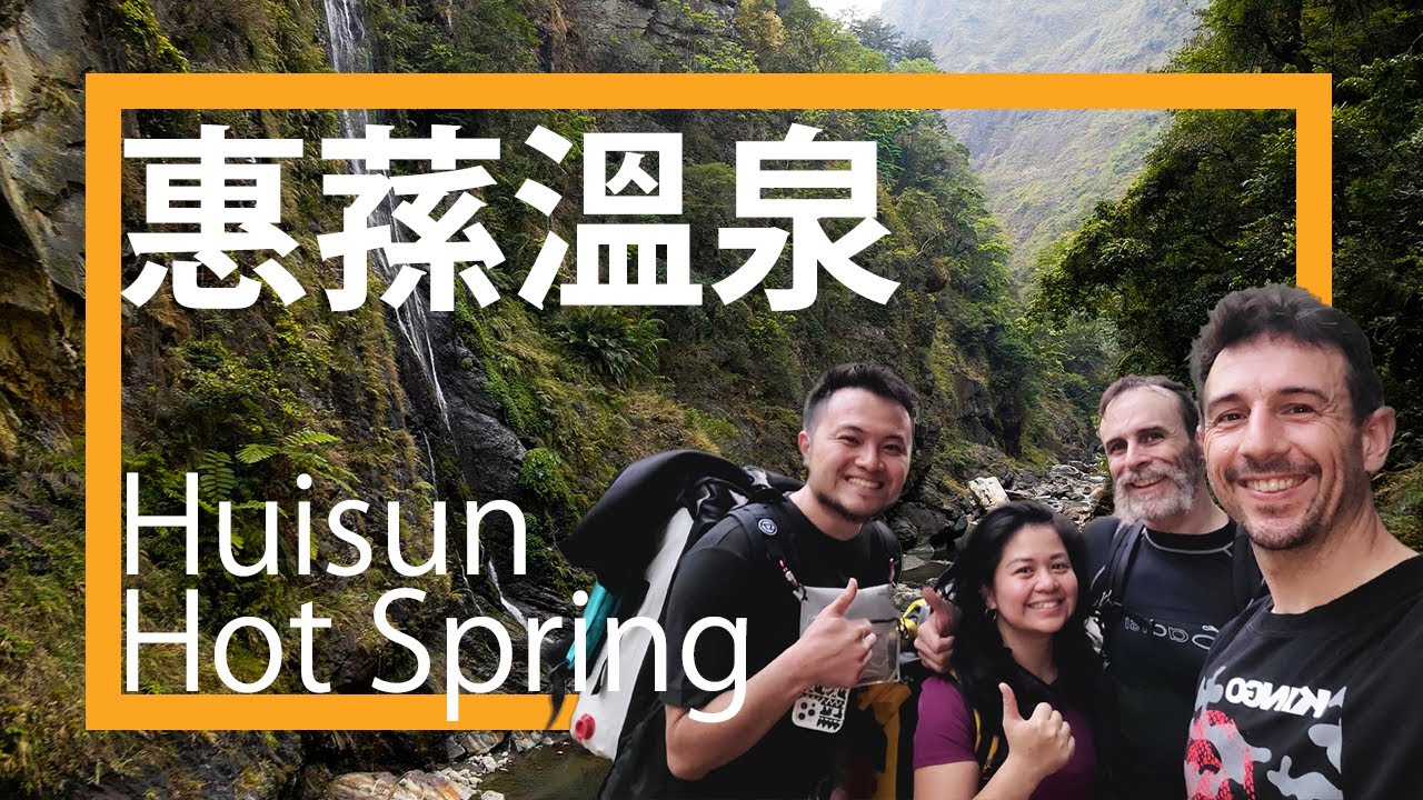 4K Huisun Hot Spring - River Tracing - Nantou County, TAIWAN