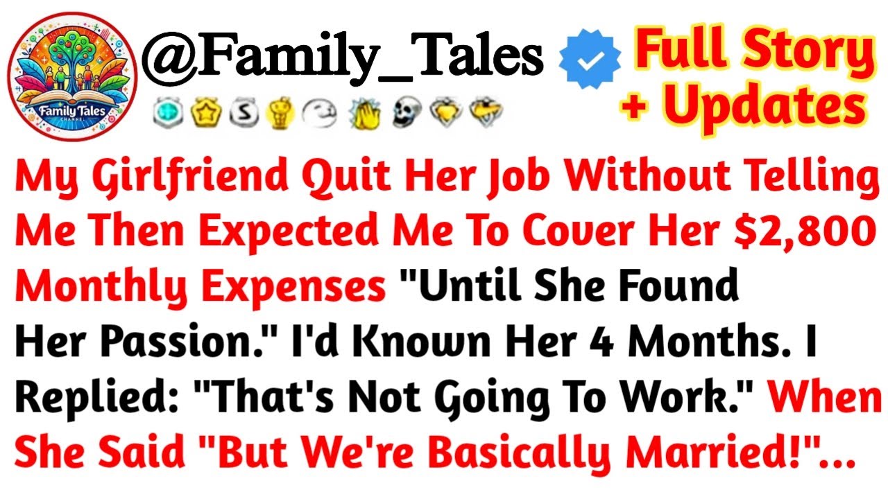 My Girlfriend Quit Her Job Without Telling Me—Then Expected Me To Cover Her $2,800 //Reddit Stories