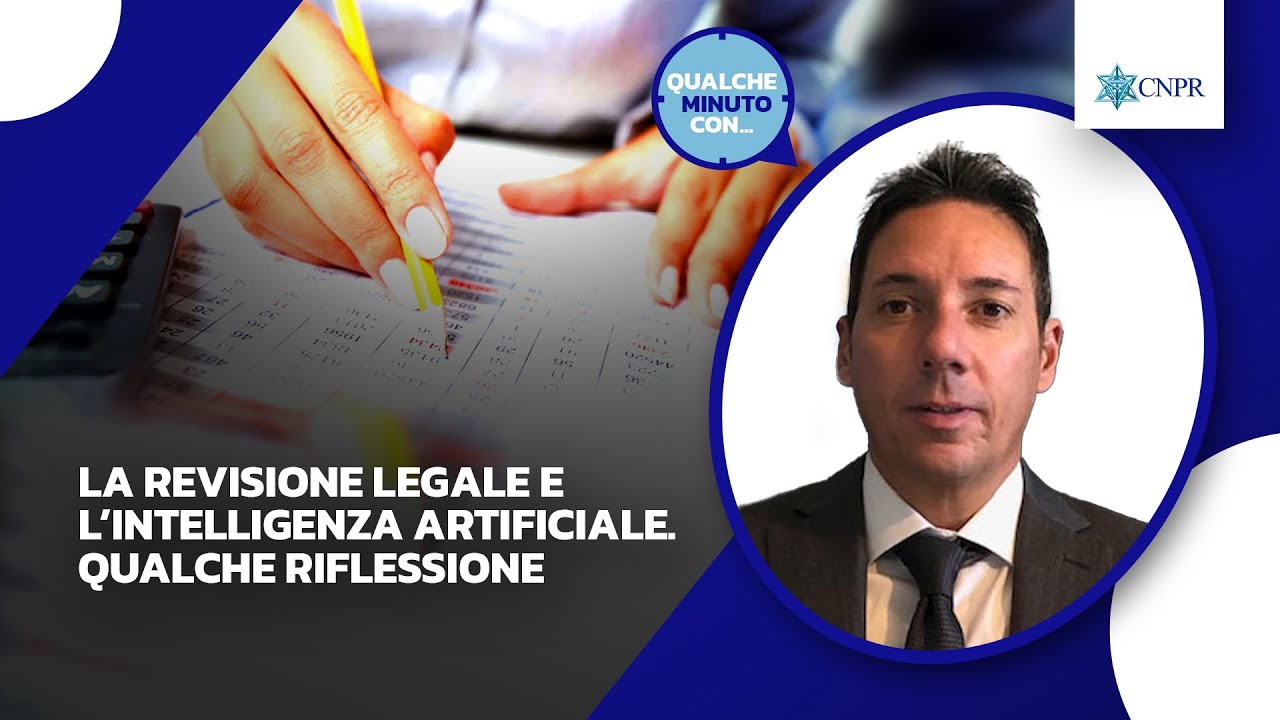 Antonio De Francesco La revisione legale e l’Intelligenza artificiale. Qualche riflessione