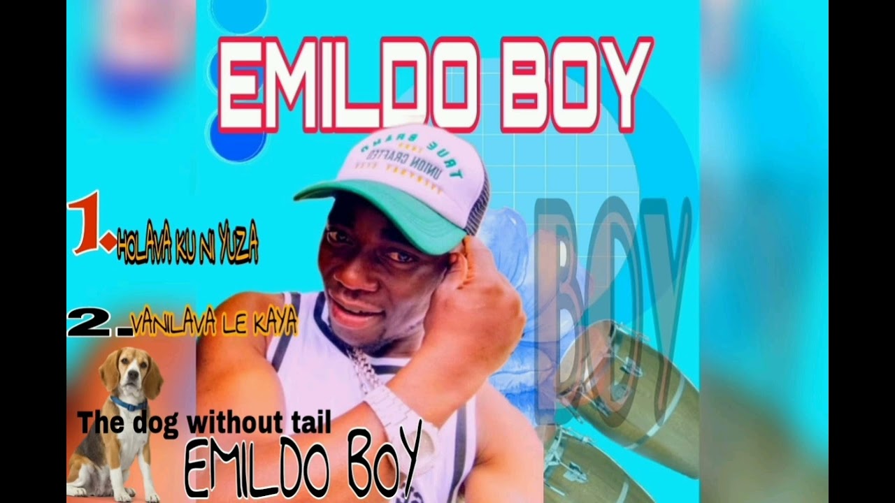 EMILDO BOY VANILAVA LE KAYA