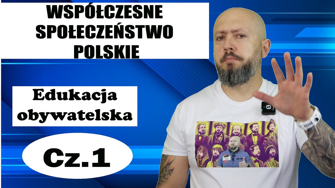 Edukacja obywatelska. WSP&Oacute;ŁECZESNE SPOŁECZEŃSTWO POLSKIE. Rozdział 1. Temat 5.