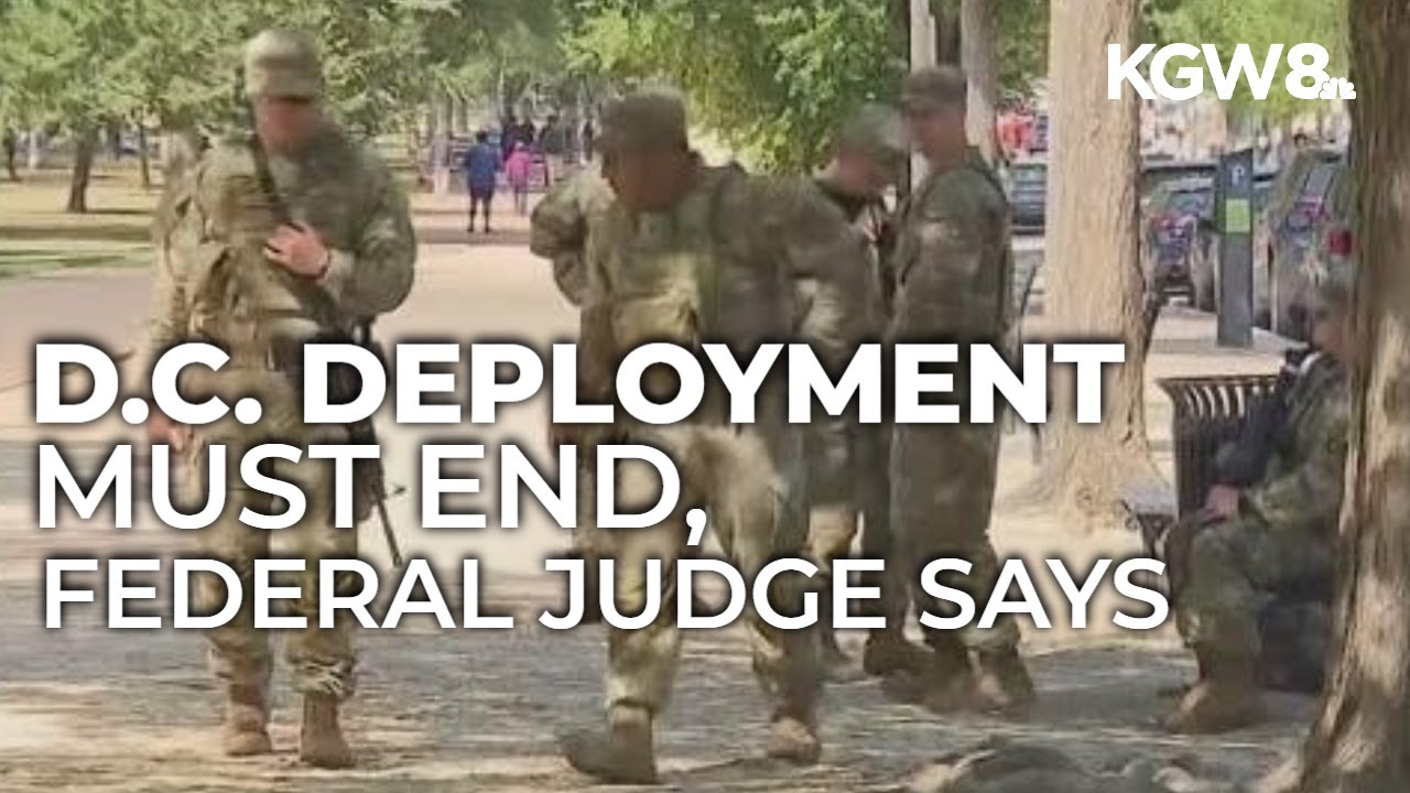 Judge orders Trump administration to end National Guard deployment in DC