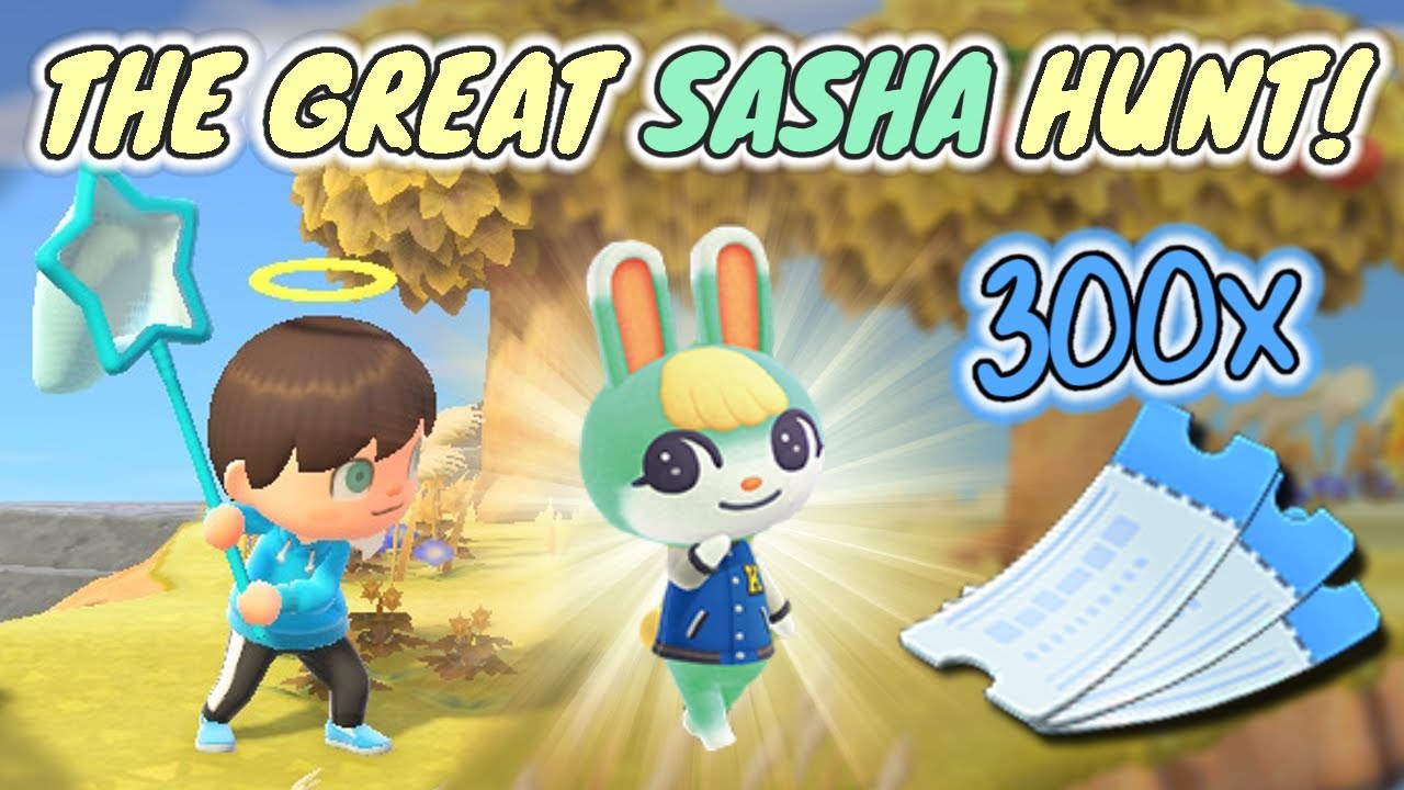 THE GREAT SASHA HUNT! (300 NMT) - ACNH