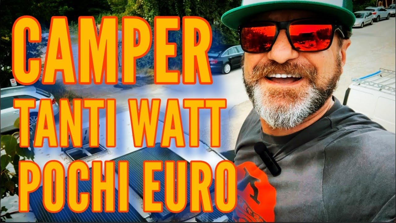 CAMPER - RIVERGARO e il MIO IMPIANTO SOLARE ☀️😎☀️