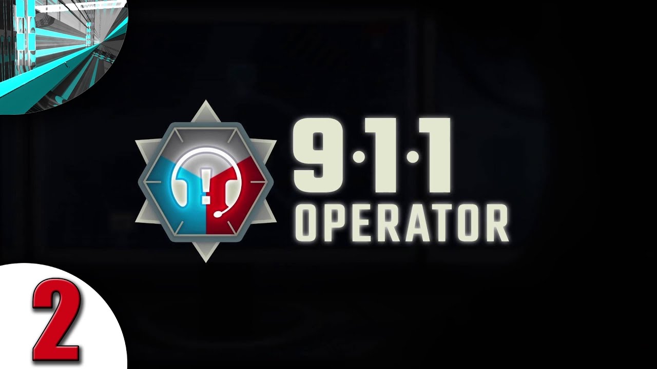 Let's Play 911 Operator (part 2 - Need Backup)
