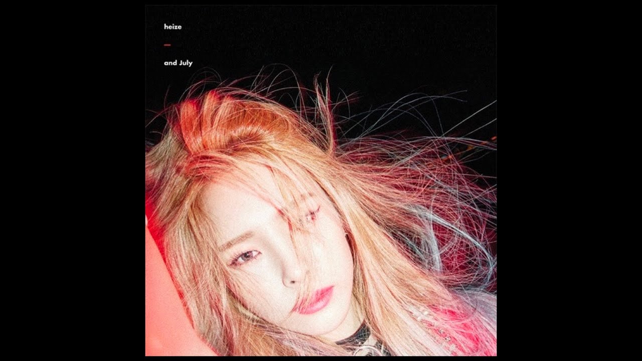 헤이즈(Heize) - And July (Feat. Dean & dj friz)(Instrumental)