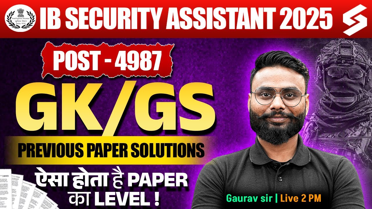 IB Security Assistant Previous Year Question Paper | IB SA GK GS PYQs | by Gaurav Sir | TESTBOOK