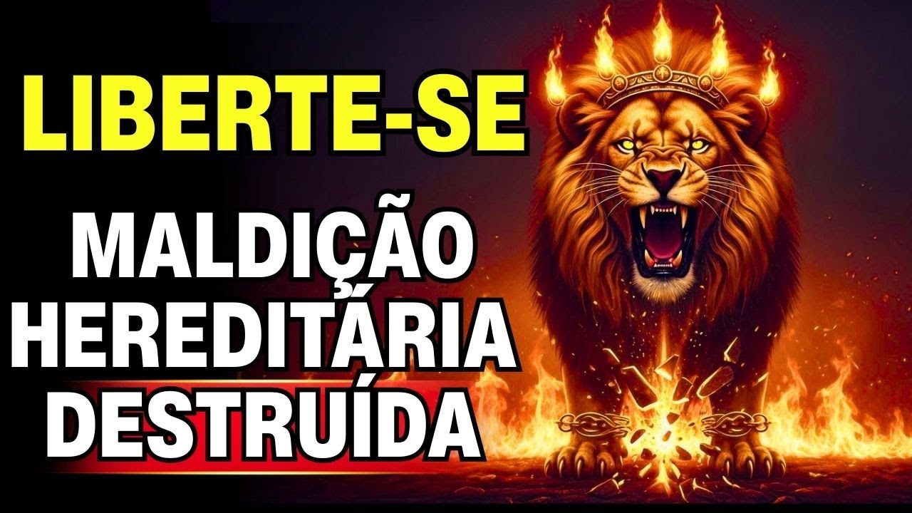 🩸 Maldição Hereditária CORTADA Pelo Sangue de Jesus: Oração de Libertação Profunda