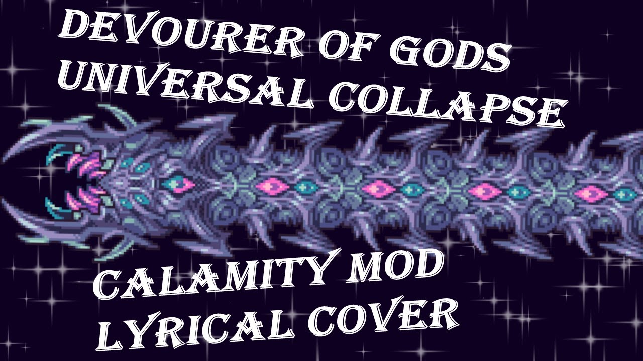 Universal Collapse - With Lyrics! (Calamity Mod Lyrical Cover)
