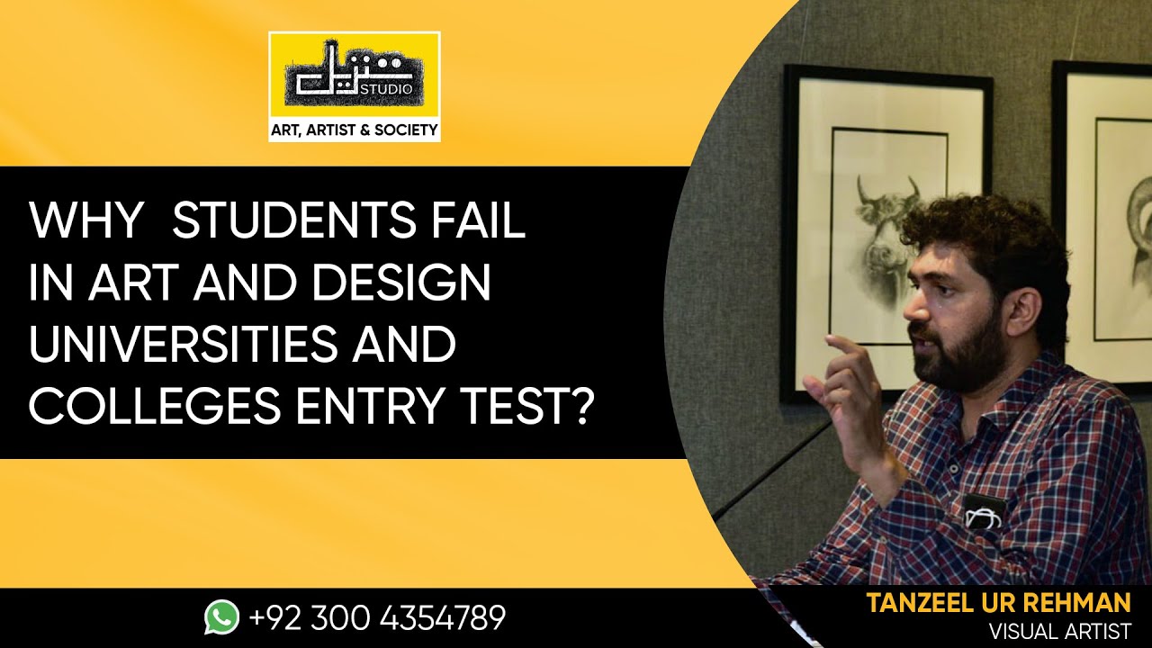 Why students fail in art & design universities and colleges entry test? A Project by Studio Tanzeel