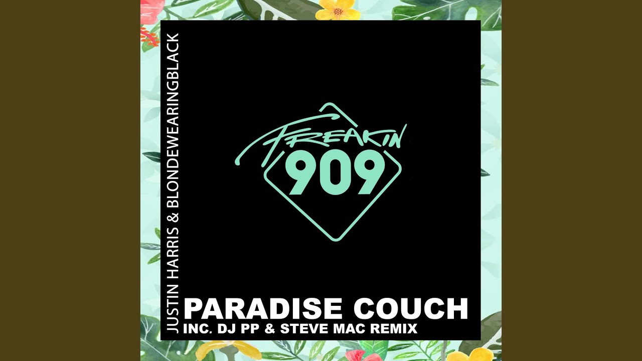 Paradise Couch (Steve Mac Extended Remix)