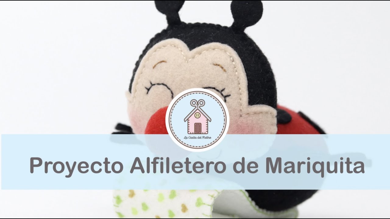 Proyecto Mariquita en Fieltro