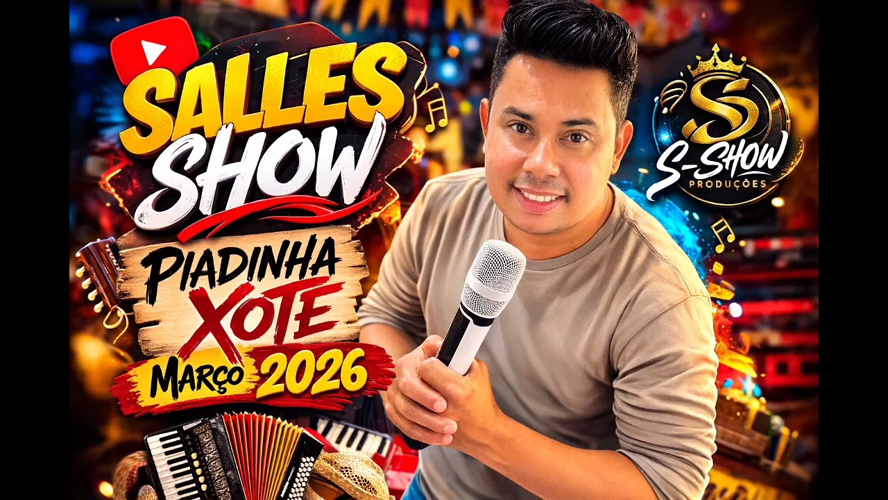 Salles show piseiro_xotiado março 2026 2.0 pra dançar 