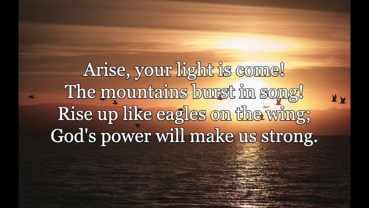 Arise, Your Light Is Come!