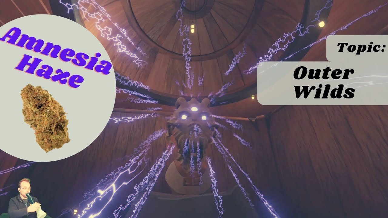 Smoking Amnesia Haze while playing Outer WIlds