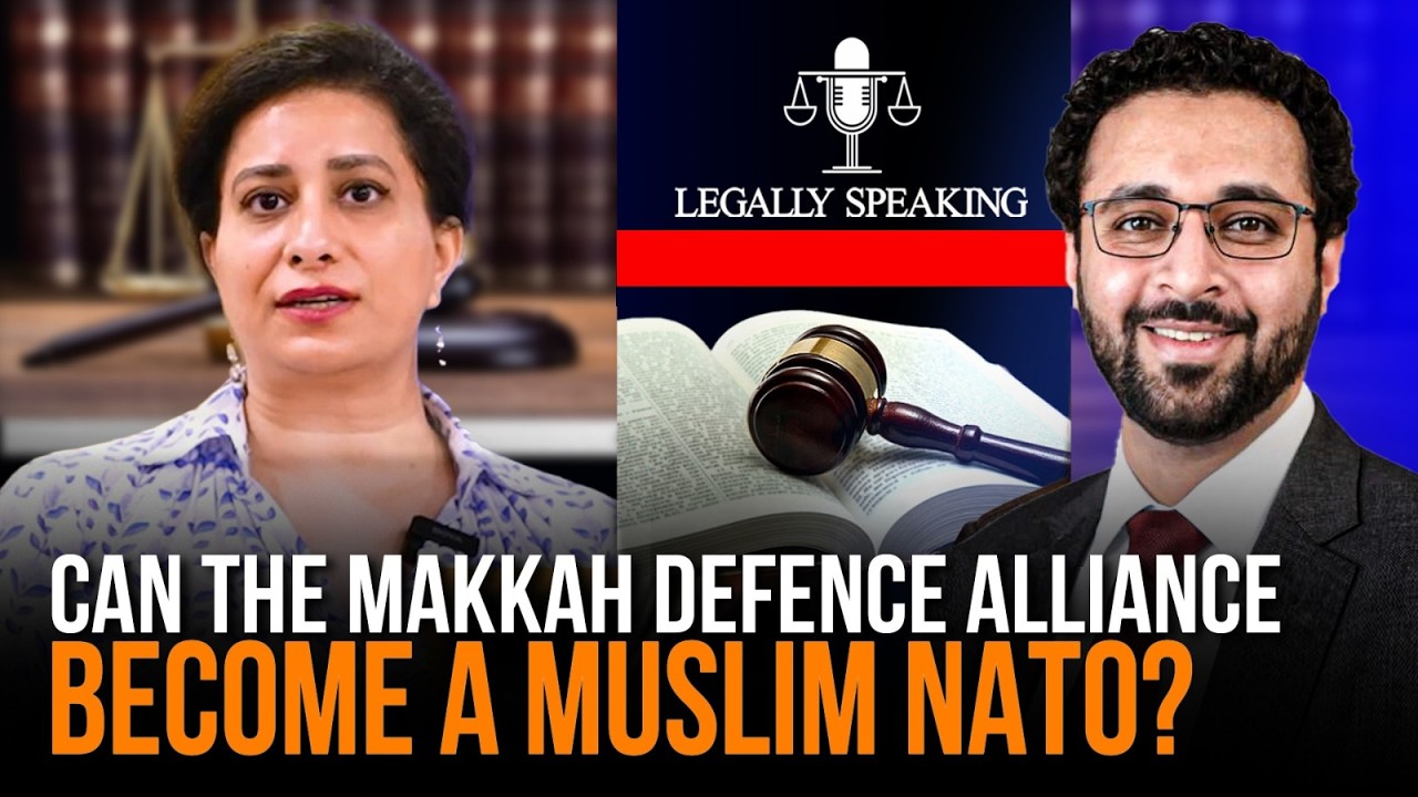 Makkah Defence Alliance: Can It Become a &ldquo;Muslim NATO&rdquo;? | Aiza Azam | Oves Anwar