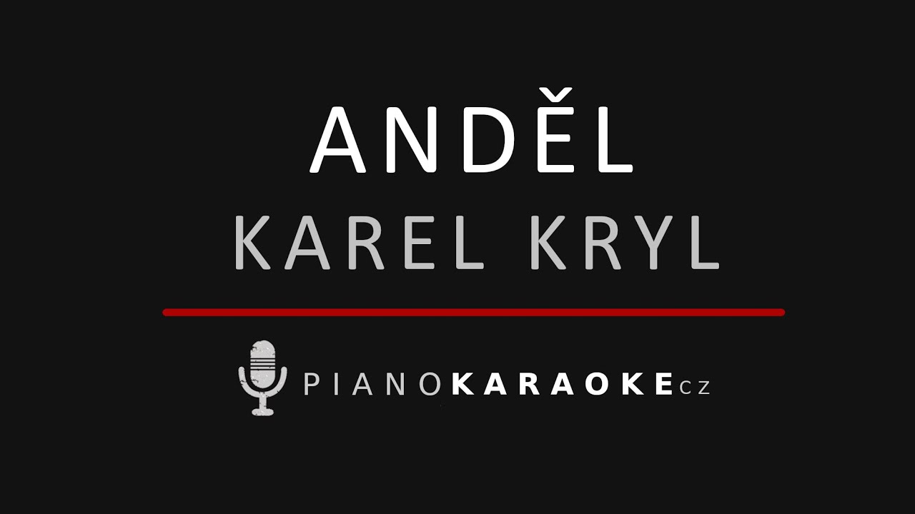 Karel Kryl - Anděl | Piano Karaoke Instrumental