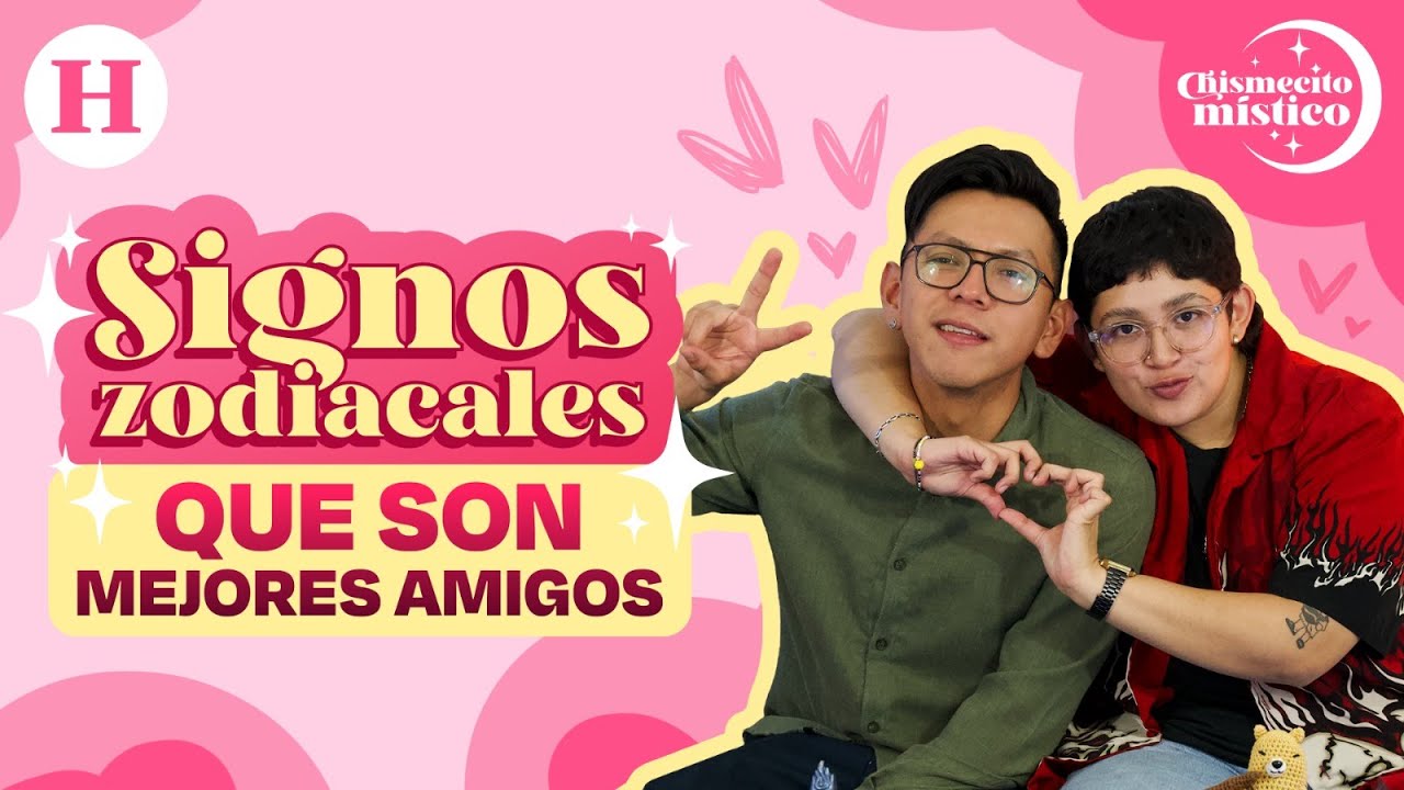 ¡Los mejores amigos siempre! Estos son los signos más compatibles para amistad | Chismecito Mistico
