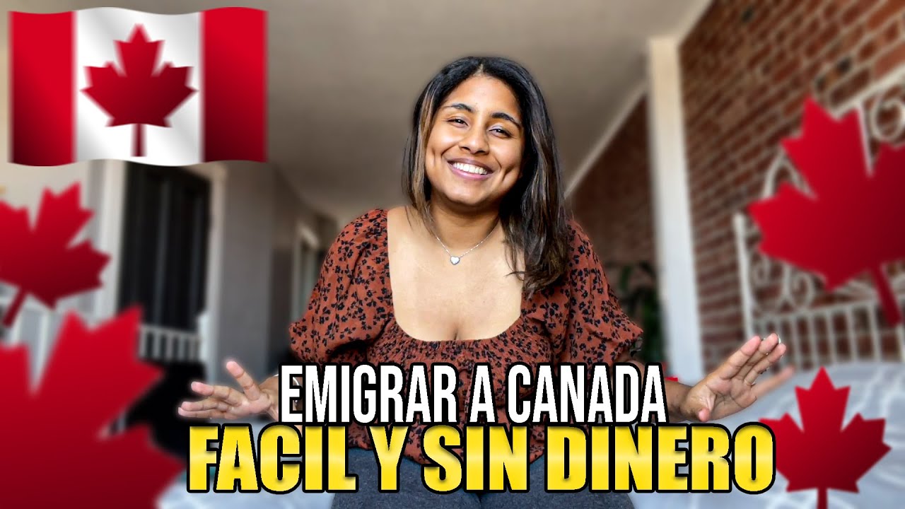 ✅MEJORES 8 FORMAS PARA EMIGRAR A CANADÁ 2022 🇨🇦