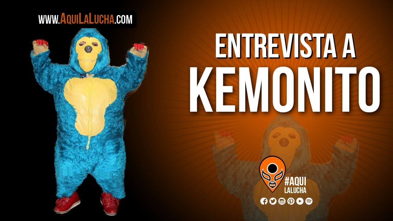 Entrevista a Kemonito, Aquí La Lucha