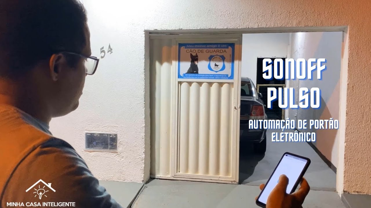 Automação de um portão eletrônico com sonoff pulso