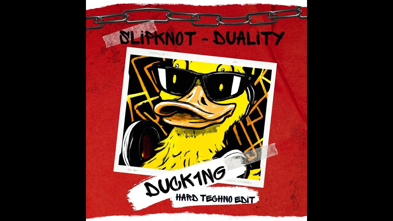 Slipknot - Duality ( DUCK1NG HARD TECHNO EDIT )