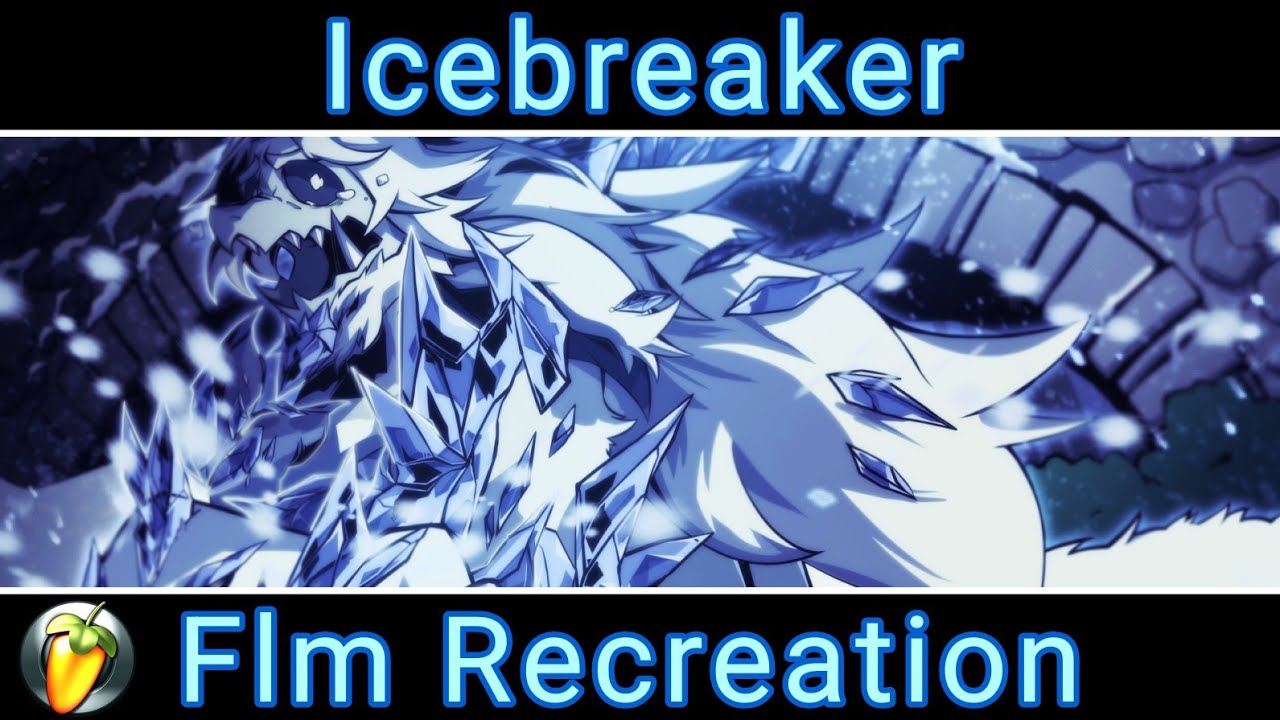 Icebreaker but I made Flm for it