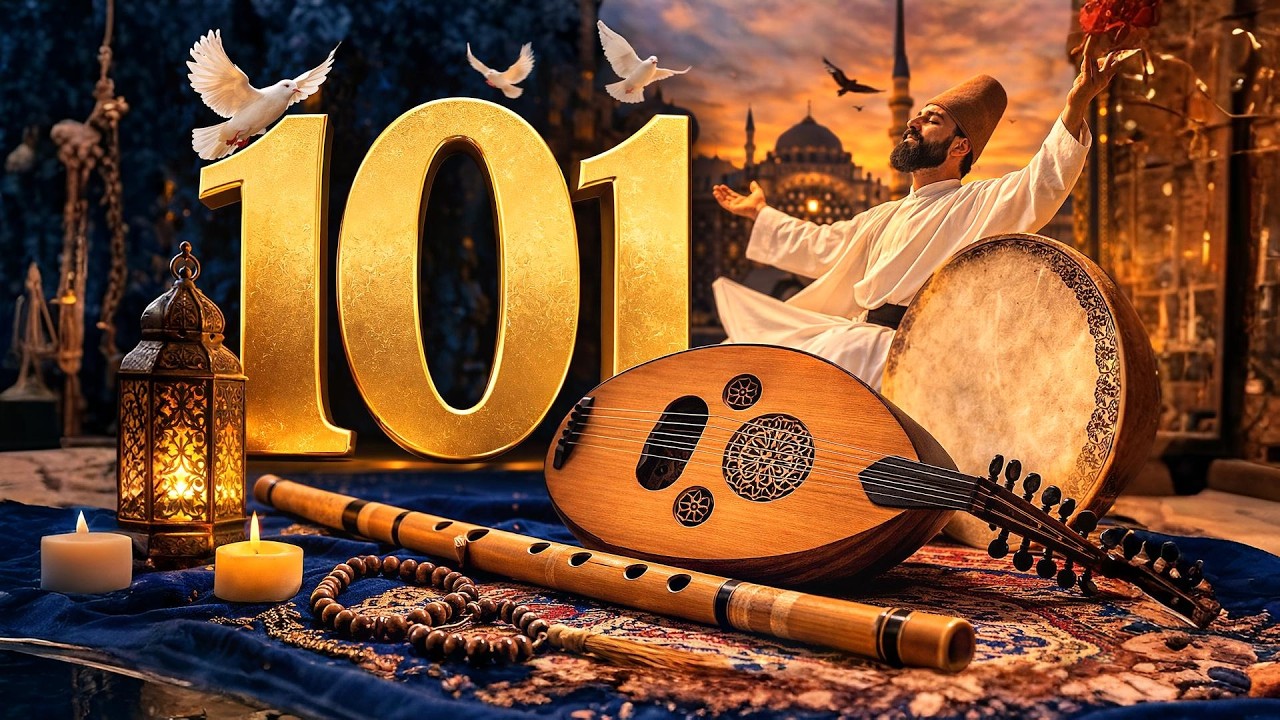 Ney Oud Daf Music 🌙 101 Tracks 6 Hours Spiritual Flow