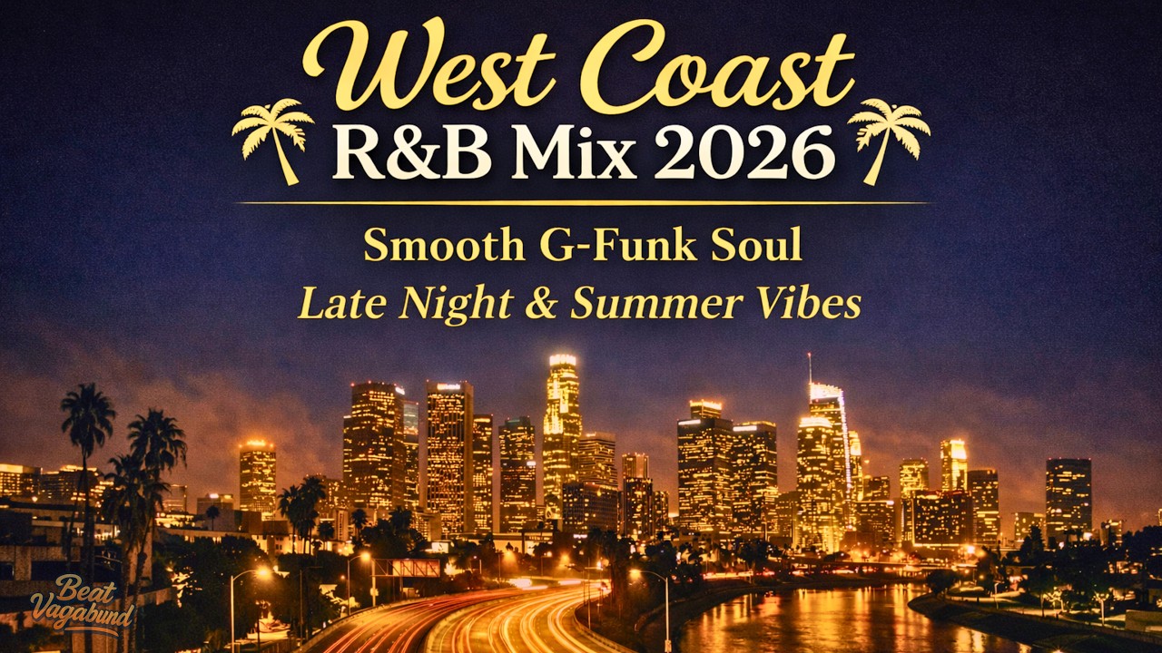 West Coast R&B Mix 2026 🌴 Smooth G-Funk Soul | Late Night & Summer Vibes
