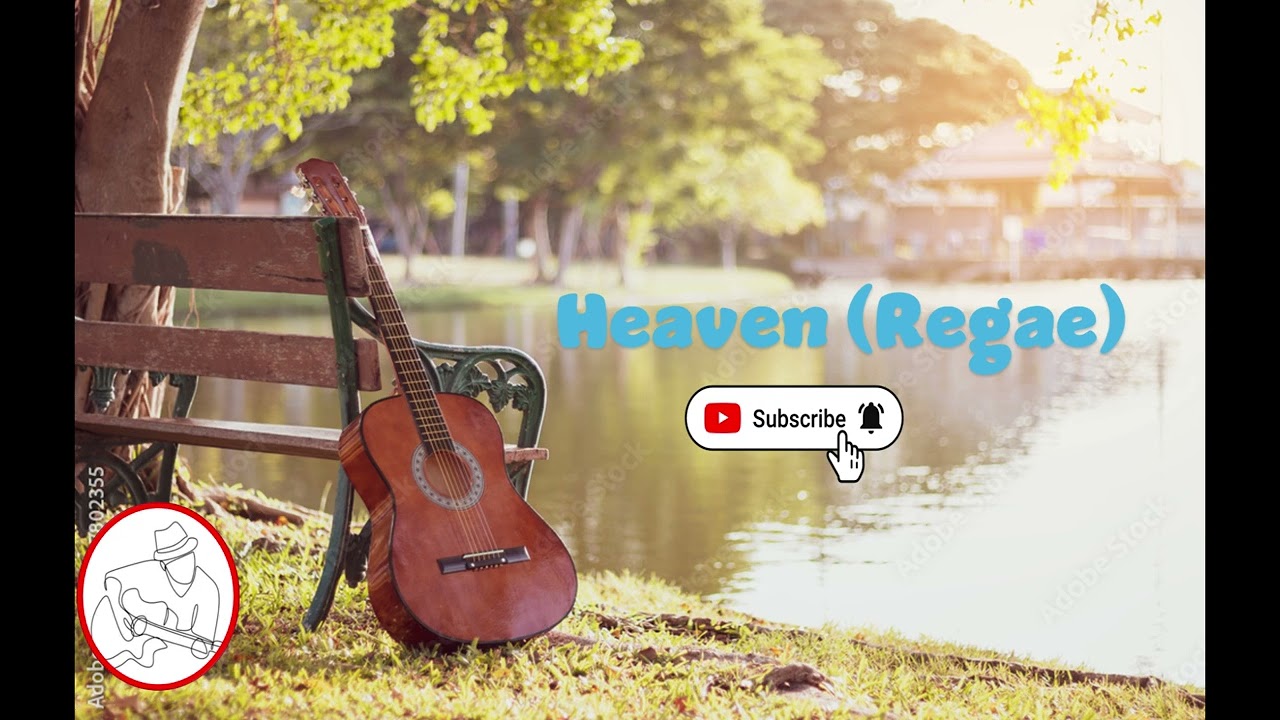 Heaven (Reggae)