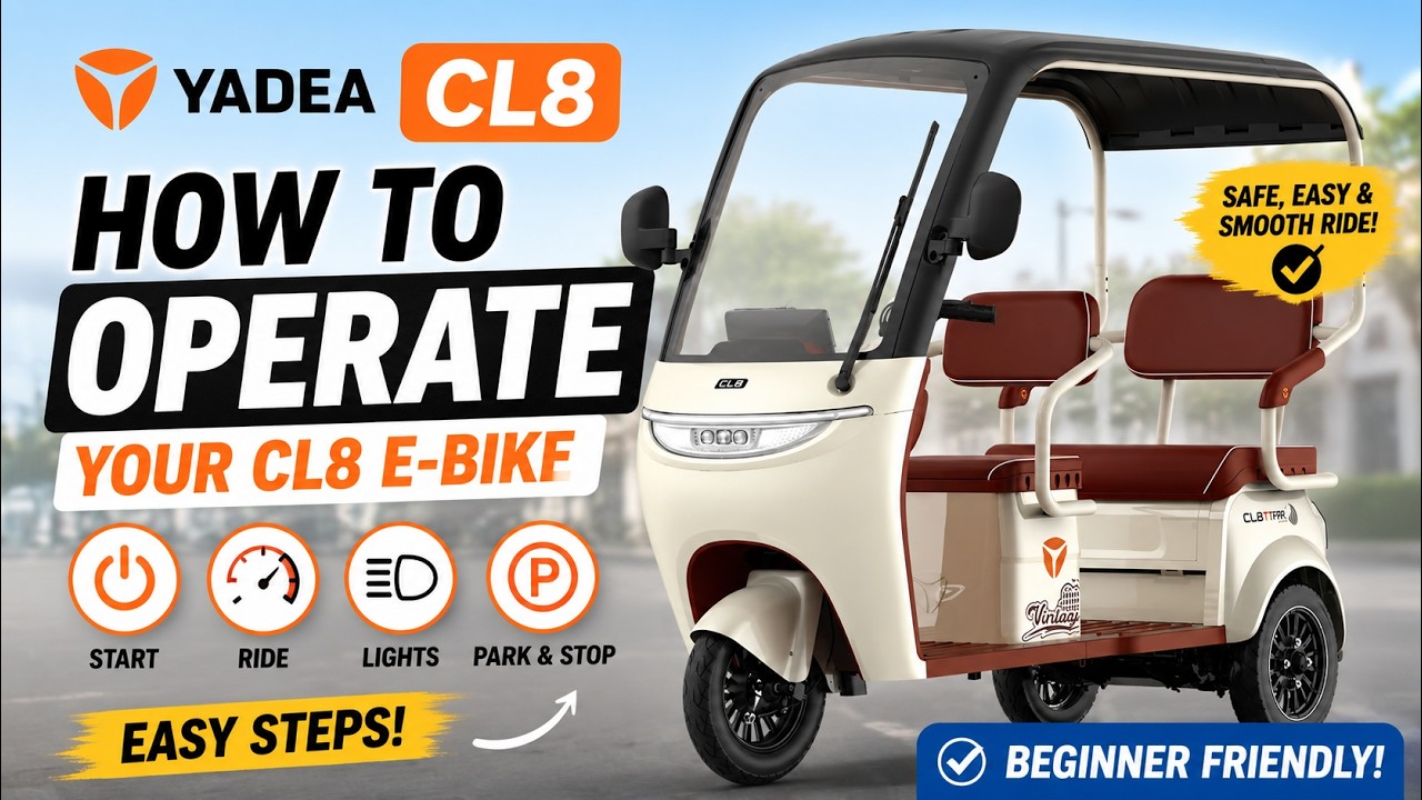 YADEA CL8 Electric Tricycle - Paano Gamitin