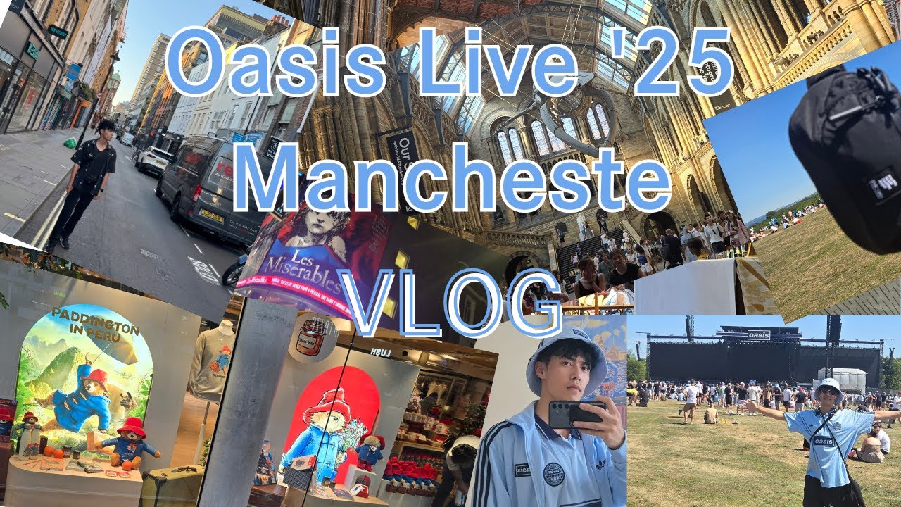 [オアシス愛] 念願のイギリス観光とOasis Live '25 Manchesterを堪能して興奮が止まらない！！ [ロンドン→マンチェスター→Oasis Live '25 VLOG]