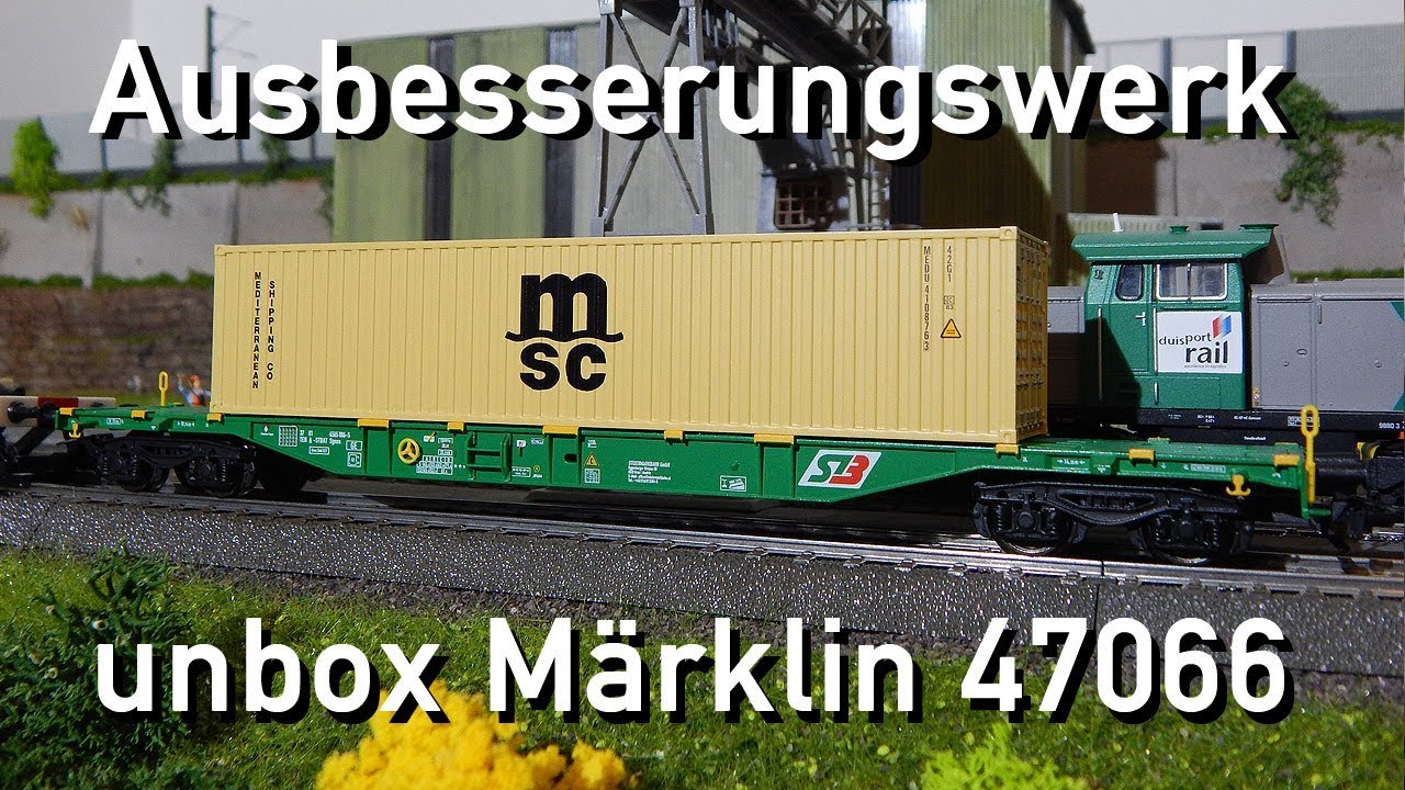 Ausbesserungswerk H0 Märklin unbox 47066 Sgnss STB MSC Containertragwagen