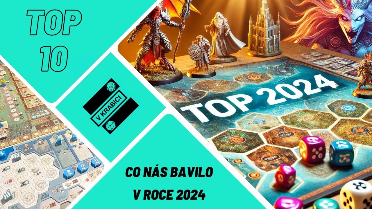 TOP DESKOV&Eacute; HRY ROKU 2024 | CO SE DOSTALO NA STUL A CHYTLO ZA SRDCE?