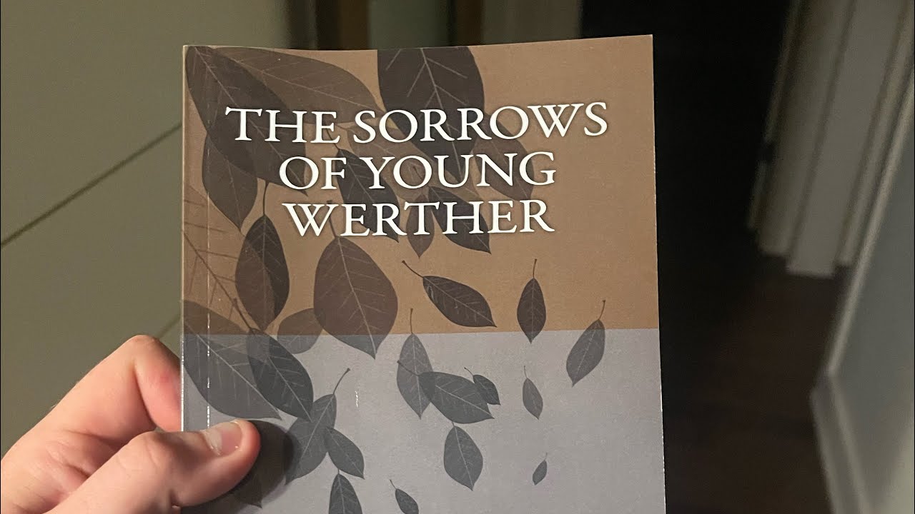[Book Talk] The Sorrows of Young Werther by Goethe