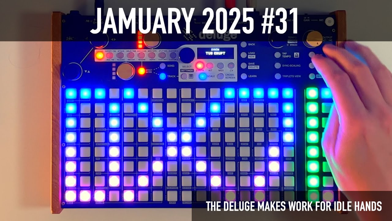 Jamuary 2025 - Day 31 - The Deluge Makes Work for Idle Hands