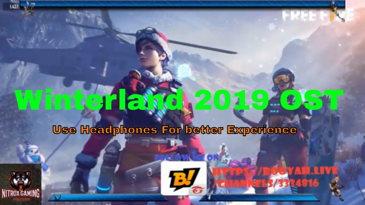 Free Fire Winterland Theme 2019-  OST