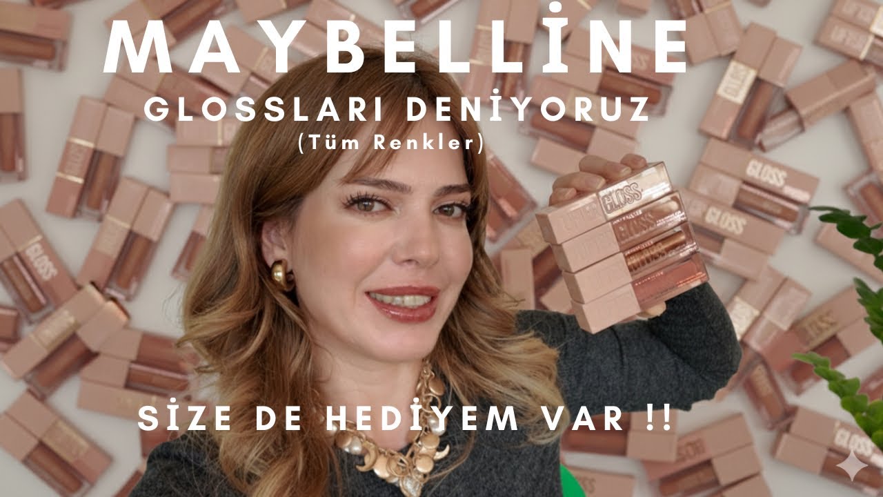 MAYBELLİNE LİP GLOSSLARI DENİYORUM .... #maybelline #gloss #ürüninceleme 