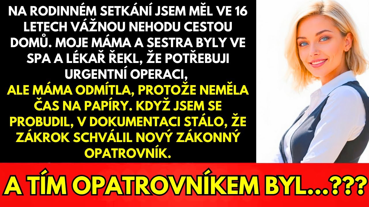 V 17 Letech Jsem Měl Nehodu Na Rodinné Oslavě—Máma Odmítla Operaci