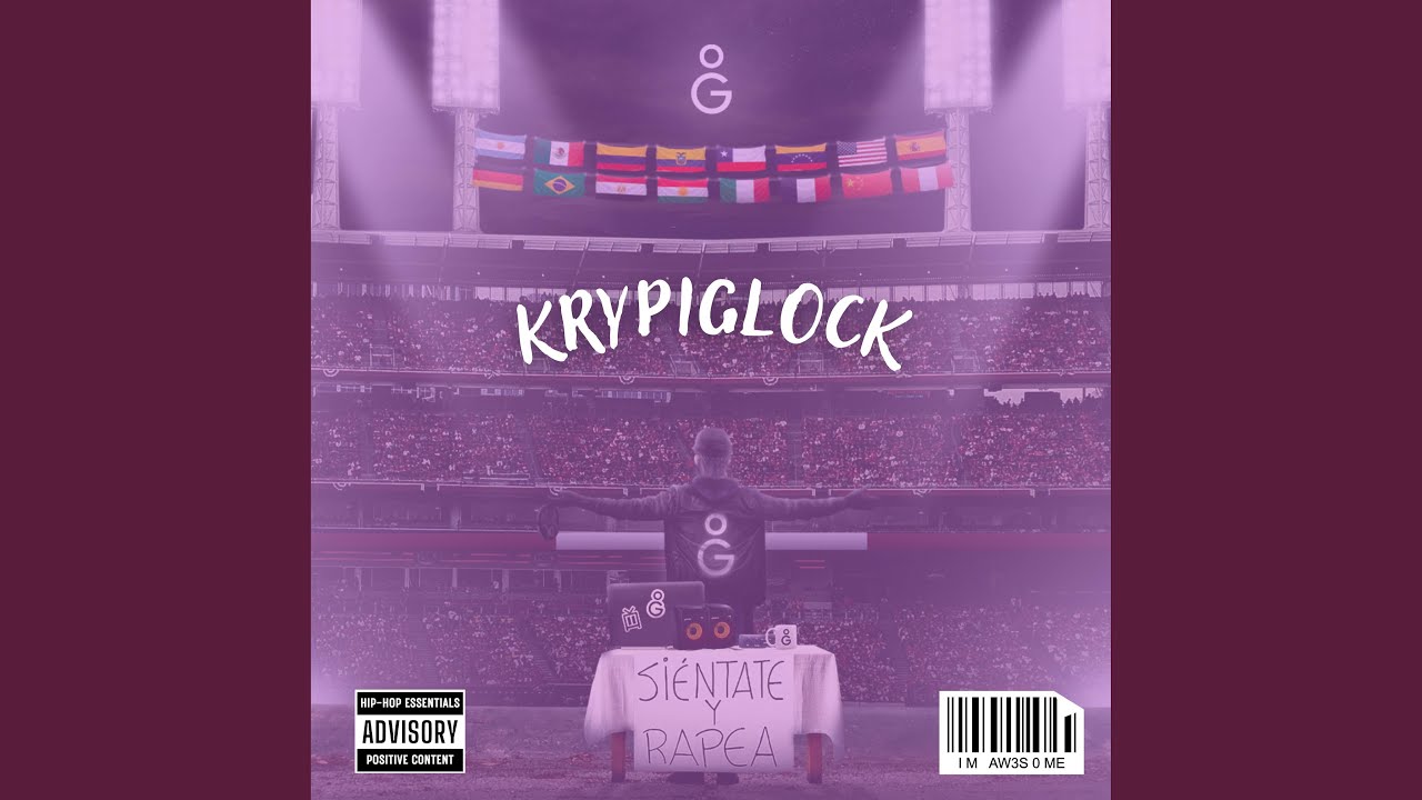 Krypiglock: Sientate y rapea Session, Vol. 6 (feat. Krypiglock)