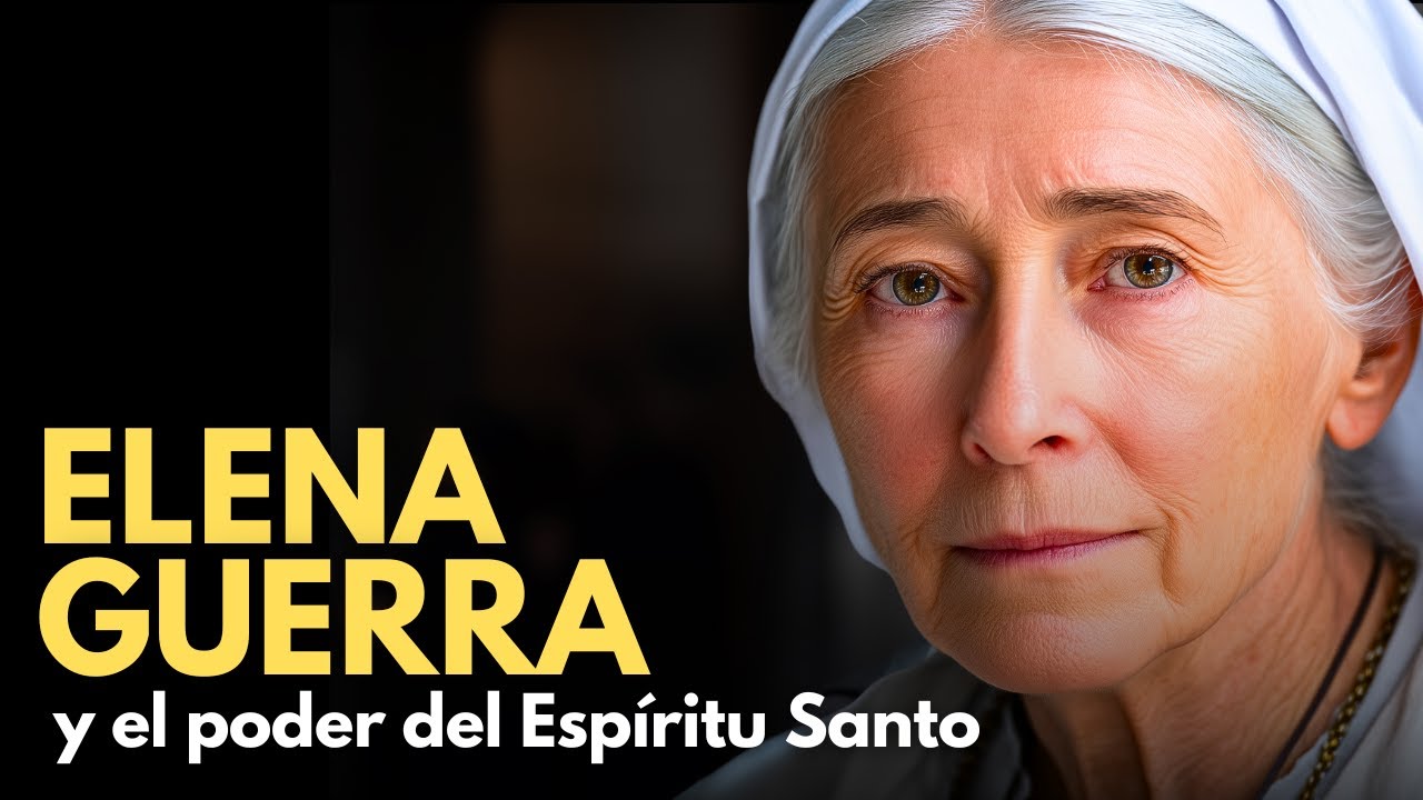Santa Elena Guerra, la AP&Oacute;STOL del Esp&iacute;ritu Santo