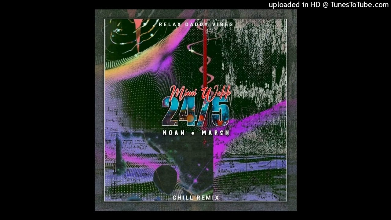 Mimi Webb - 24/5 (Noan & Marsh ReMiix) RDV