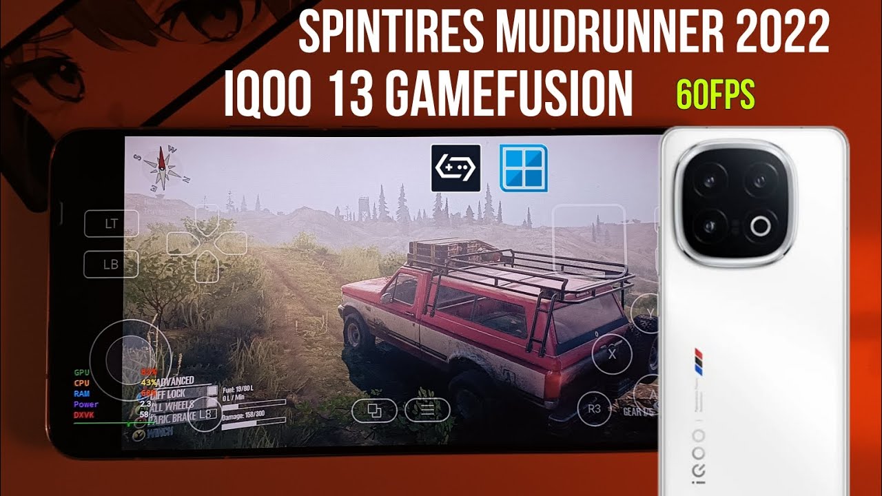IQOO 13 Spintires Mudrunner emulator PC Winlator/Gamefusion/gamehub