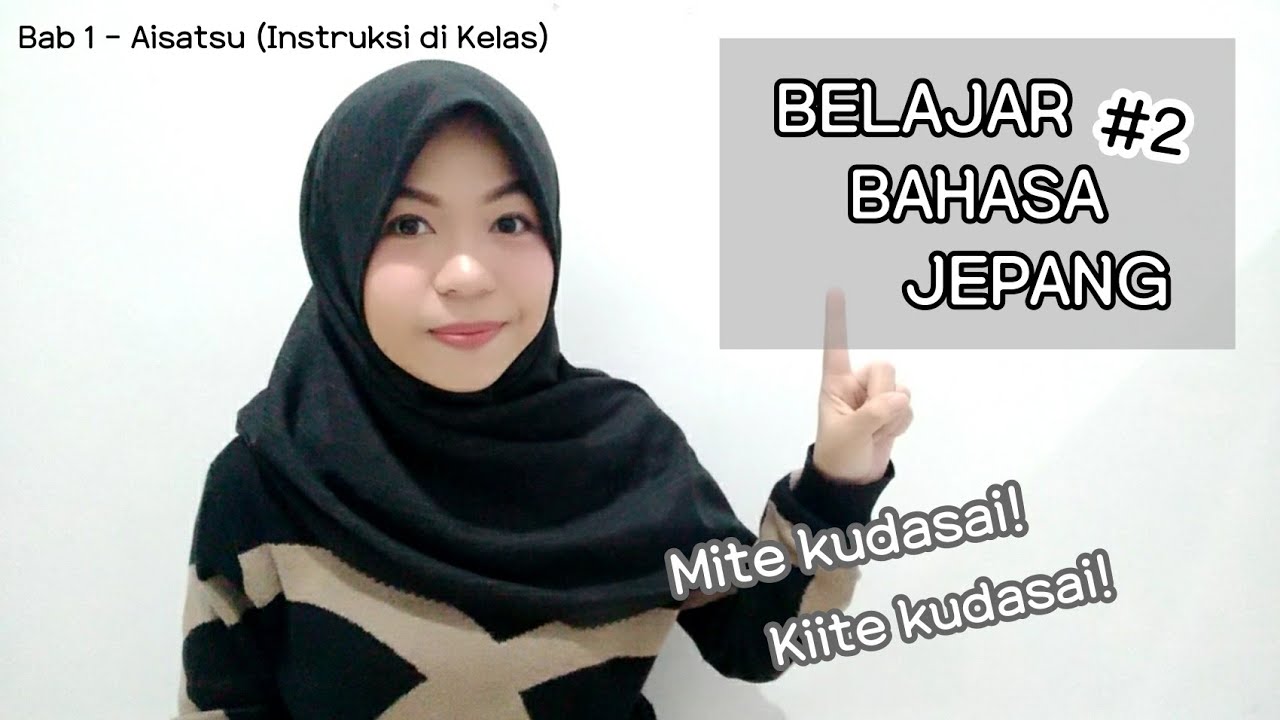 Instruksi di Kelas dalam Bahasa Jepang | Belajar Bahasa Jepang untuk Pemula | PJJ Daring |  Nihongo