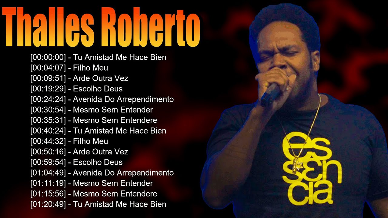 🎼 Thalles Roberto – Louvores cheios de unção que fortalecem a fé e renovam forças espirituais 💒