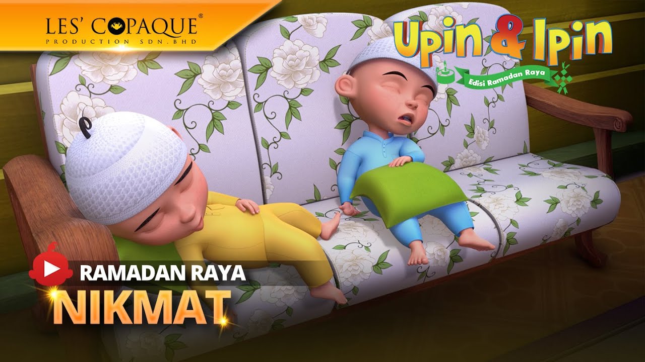 Upin & Ipin Ramadan Raya - Nikmat